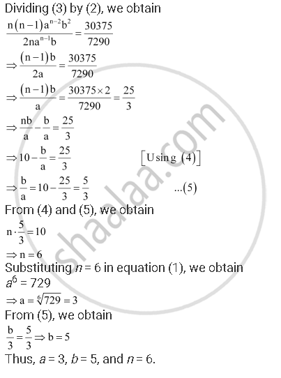 Find A B And N In The Expansion Of A B N If The First Three Terms Of The Expansion Are 729 7290 And Respectively Mathematics Shaalaa Com