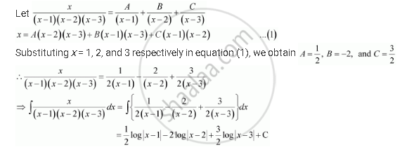 Integrate The Rational Functions X X 1 X 2 X 3 Mathematics Shaalaa Com