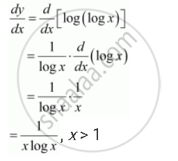 Differentiate The Following W R T X Log Log X X 1 Mathematics Shaalaa Com