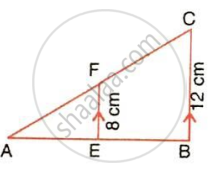 The image displays a triangle ABC with a horizontal base AB, featuring an internal vertical segment EF of length $8\text{ cm}$ parallel to the vertical side BC of length $12\text{ cm}$, as indicated by matching directional arrows. It illustrates proportional segment ratios and triangle similarity principles for solving numerical geometry problems.