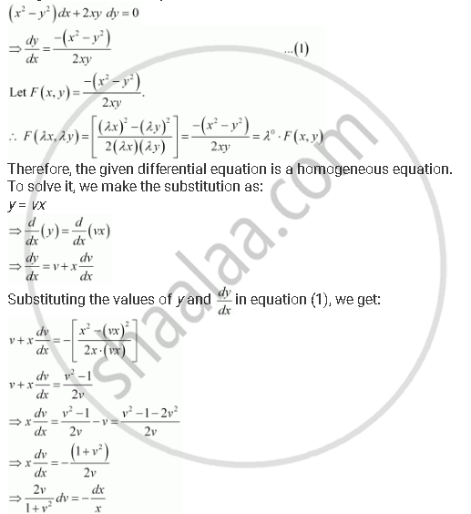 Show That The Given Differential Equation Is Homogeneous And Solve Each Of Them X2 Y2 Dx 2xy Dy 0 Mathematics Shaalaa Com