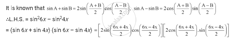 Prove That Sin2 6x Sin2 4x Sin 2x Sin 10x Mathematics Shaalaa