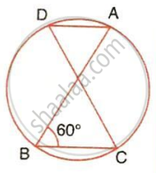 A circle with A, B, C, and D on its circumference, AB as a diameter, and angle ABC marked 60°.