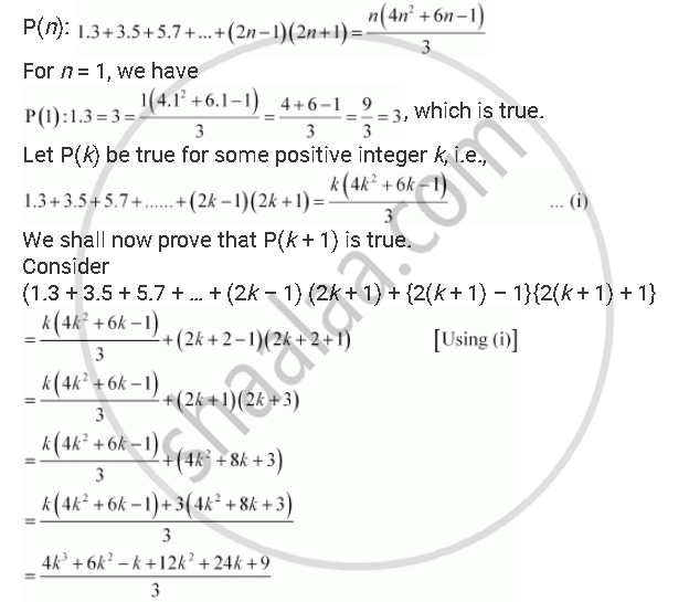 Prove The Following By Using The Principle Of Mathematical Induction For All N N 1 3 3 5 5 7 2n 1 2n 1 N 4n 2 6n 1 3 Mathematics Shaalaa Com