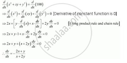 Find Dx Dy For X2 Xy Y2 100 Mathematics Shaalaa Com