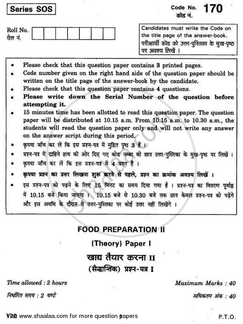 Food Preparation 2 2010-2011 - CBSE 12th - Class 12 - CBSE (Central Board of Secondary Education) question paper with PDF download