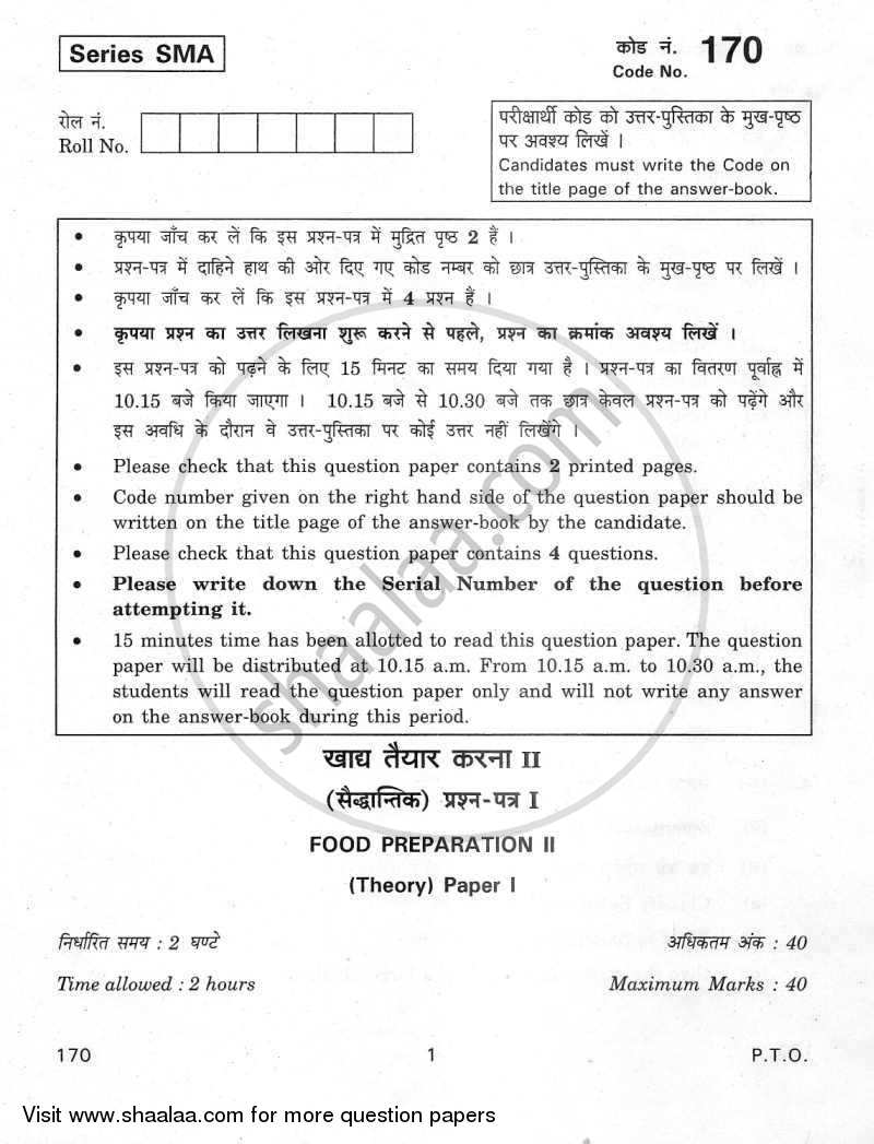 Food Preparation 2 2011-2012 - CBSE 12th - Class 12 - CBSE (Central Board of Secondary Education) question paper with PDF download