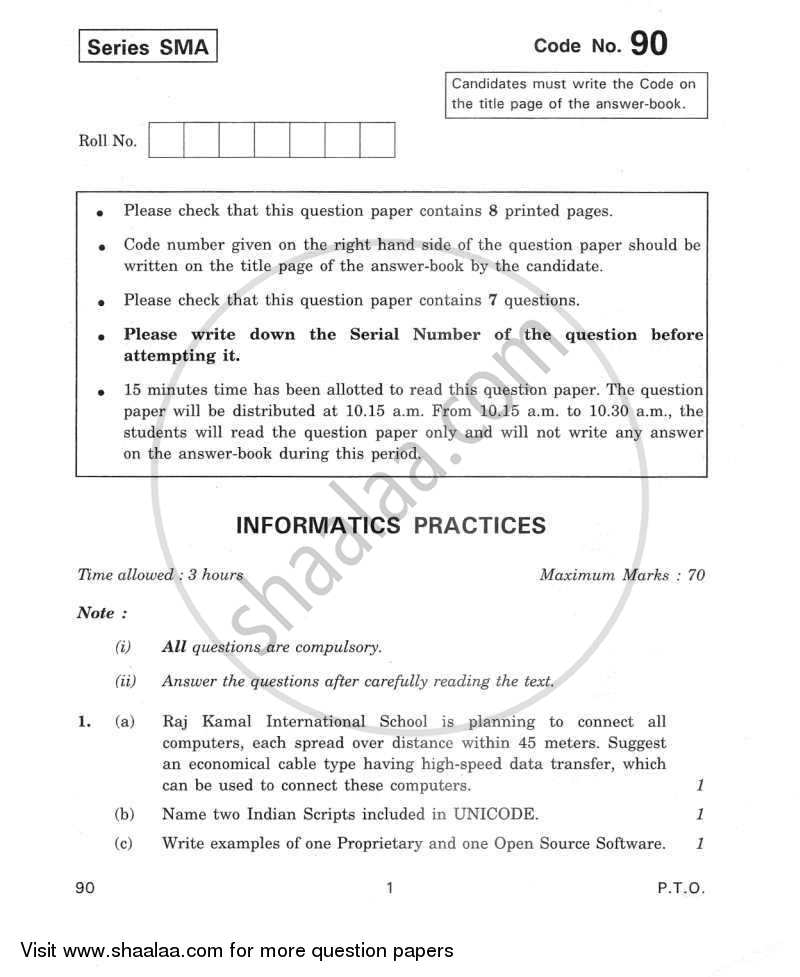 Informatics Practices 2011-2012 - CBSE 12th - Class 12 - CBSE (Central Board of Secondary Education) question paper with PDF download