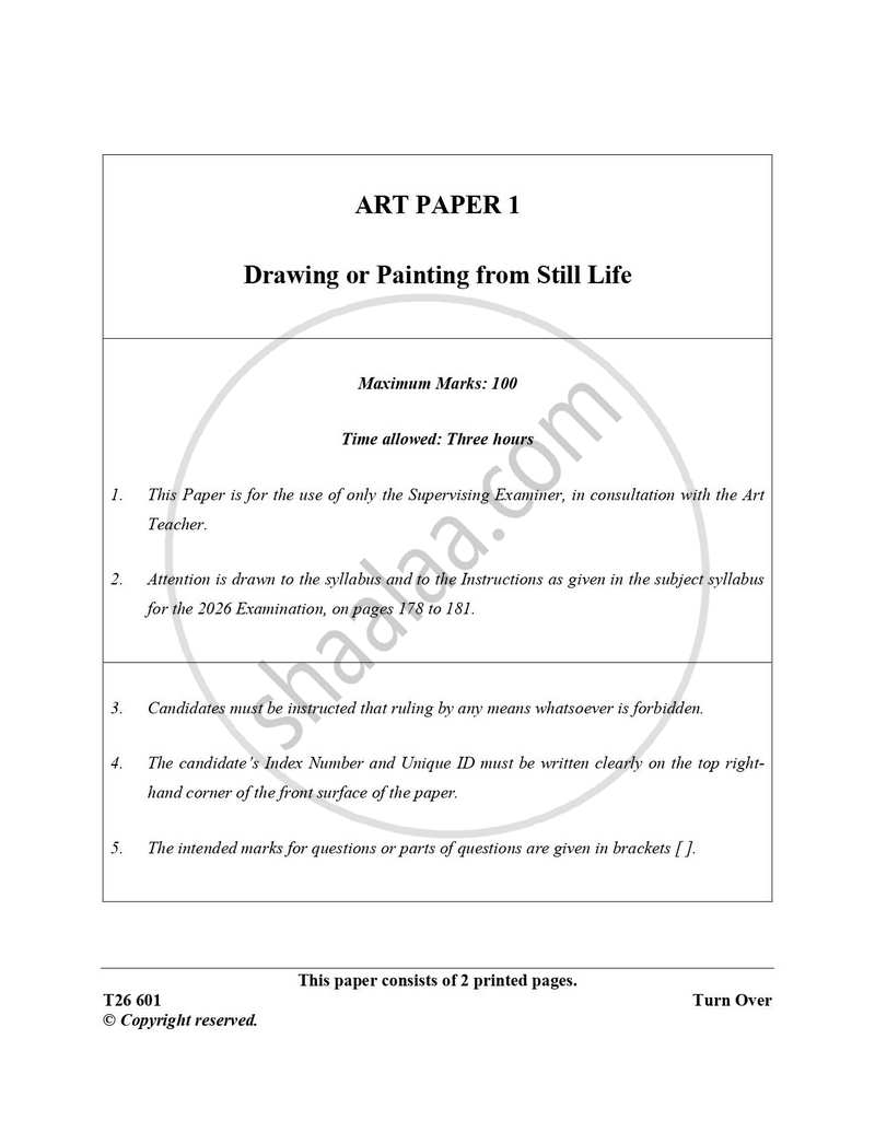 Art Paper 1 - Drawing And/Or Painting from Still Life 2025-2026 ICSE Class 10 - CISCE (Council for the Indian School Certificate Examinations) question paper with PDF download