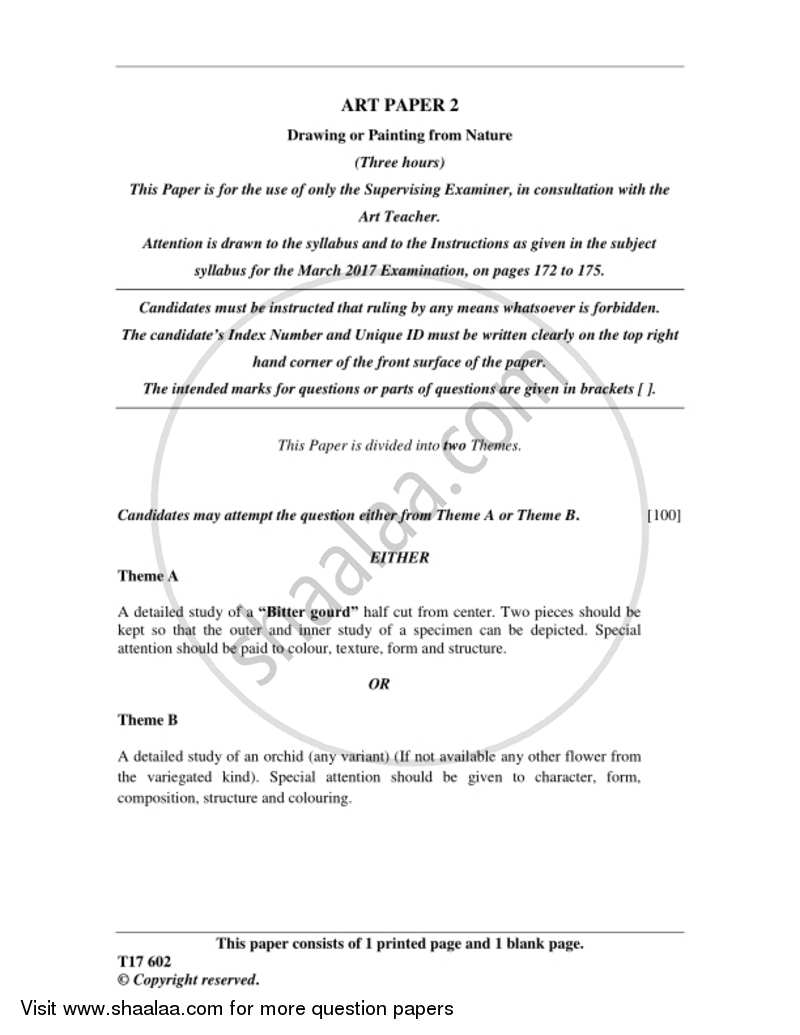 Art Paper 2 - Drawing And/Or Painting from Nature 2016-2017 ICSE Class 10  - CISCE (Council for the Indian School Certificate Examinations) question paper with PDF download