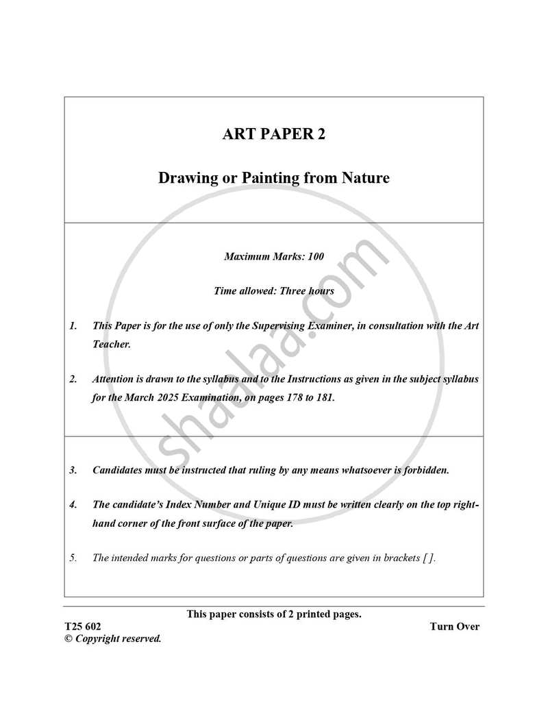 Art Paper 2 - Drawing And/Or Painting from Nature 2024-2025 ICSE Class 10  - CISCE (Council for the Indian School Certificate Examinations) question paper with PDF download