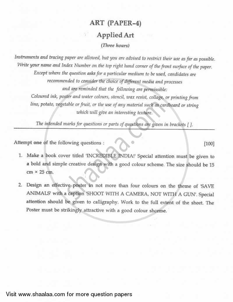 Art Paper 4 - Applied Art 2010-2011 ICSE Class 10  - CISCE (Council for the Indian School Certificate Examinations) question paper with PDF download