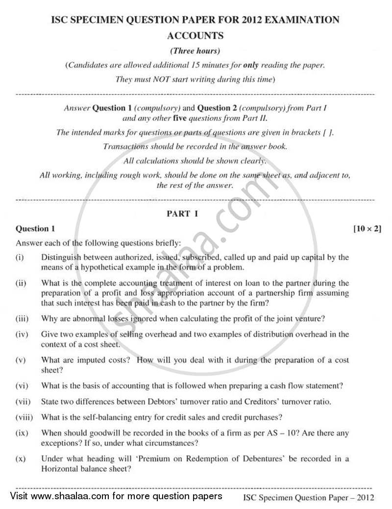Accounts 2011-2012 - I.S.C. - Class 12 - CISCE (Council for the Indian School Certificate Examinations) question paper with PDF download