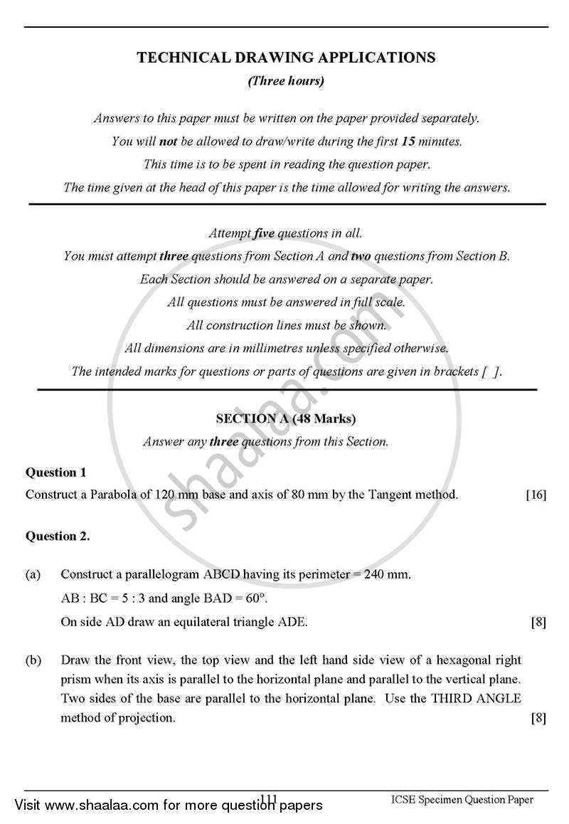 Technical Drawing Applications 2012-2013 ICSE Class 10  - CISCE (Council for the Indian School Certificate Examinations) question paper with PDF download