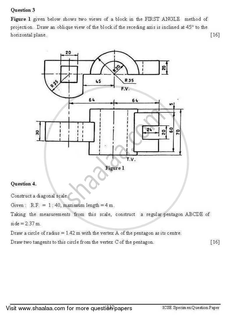 Technical Drawing Applications 2012-2013 ICSE Class 10  - CISCE (Council for the Indian School Certificate Examinations) question paper with PDF download