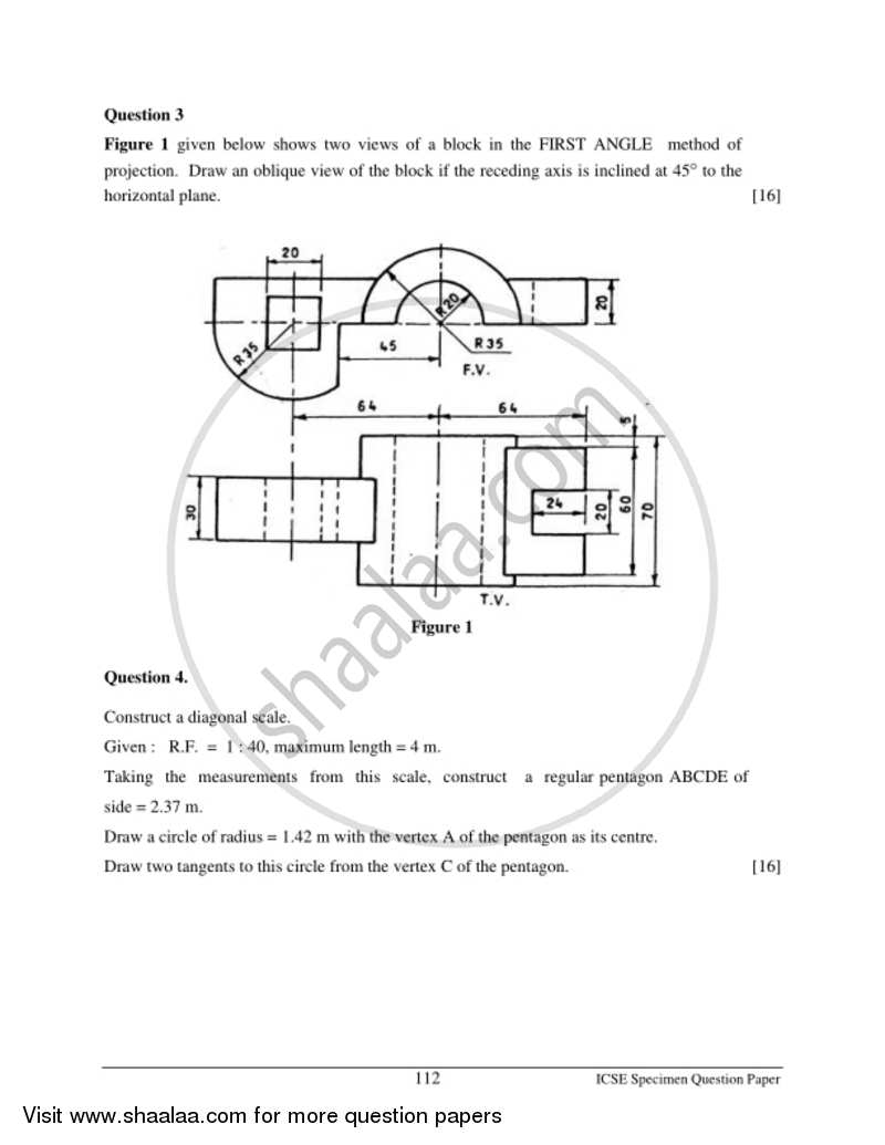 Technical Drawing Applications 2016-2017 ICSE Class 10  - CISCE (Council for the Indian School Certificate Examinations) question paper with PDF download