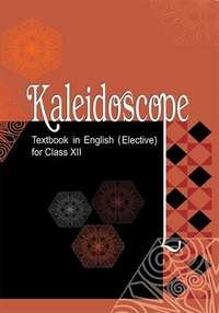 NCERT Solutions for English - Kaleidoscope Class 12 - Shaalaa.com