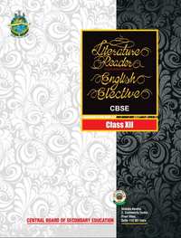 CBSE Solutions for इंग्लिश लिटरेचर रीडर इयत्ता १२ CBSE Solutions for इंग्लिश लिटरेचर रीडर इयत्ता १२ - Shaalaa.com