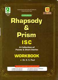 Dr. K.S. Paul Solutions for English Rhapsody and Prism Class 12 ISC Dr. K.S. Paul Solutions for English Rhapsody and Prism Class 12 ISC - Shaalaa.com