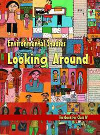 NCERT Solutions for Environmental Studies - Looking Around [English] Class 4 - Shaalaa.com