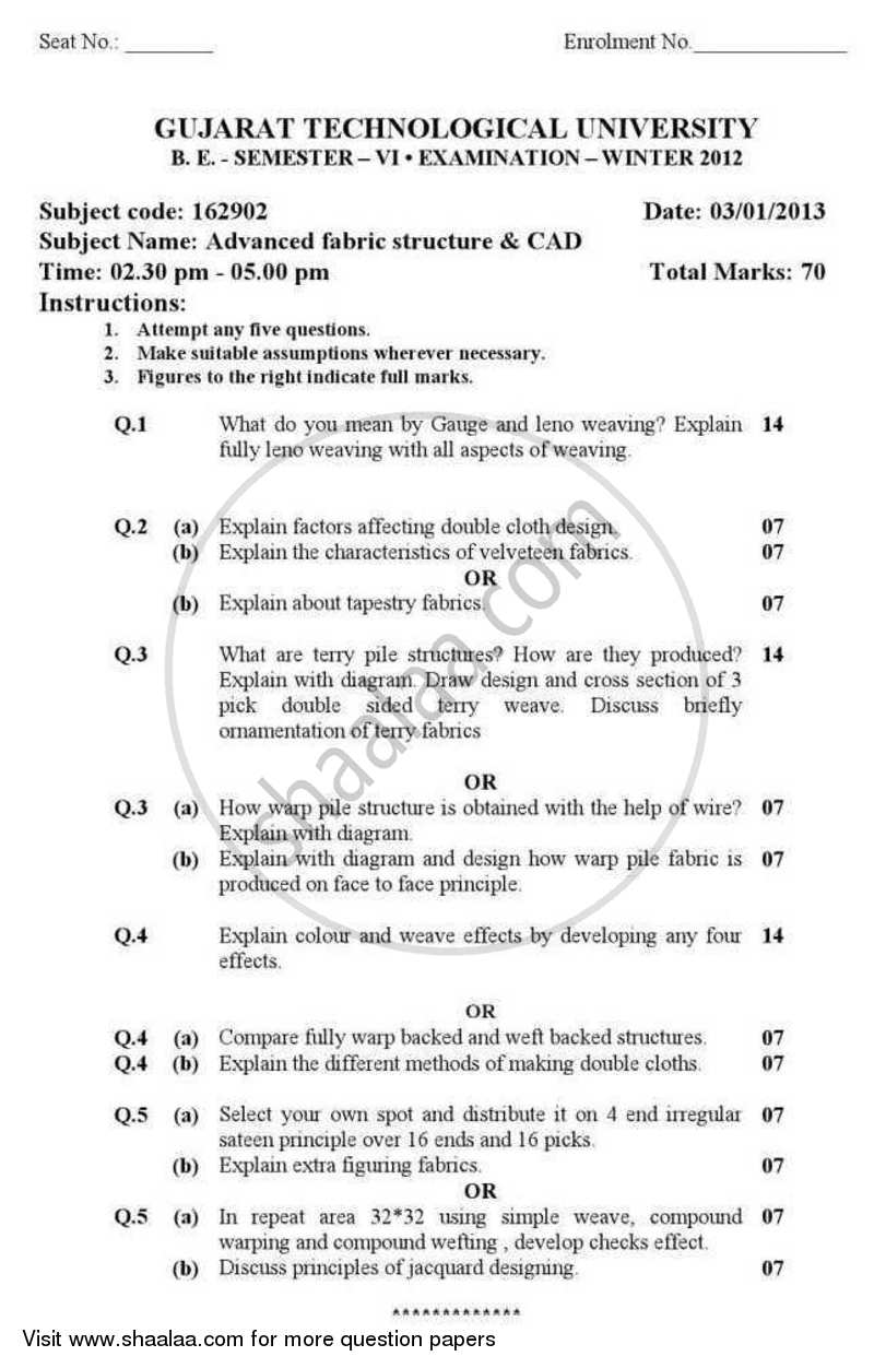 Advance Fabric Structure and Cad 2012-2013 - B.E. - Semester 6 (TE Third Year) - Gujarat Technological University (GTU) question paper with PDF download