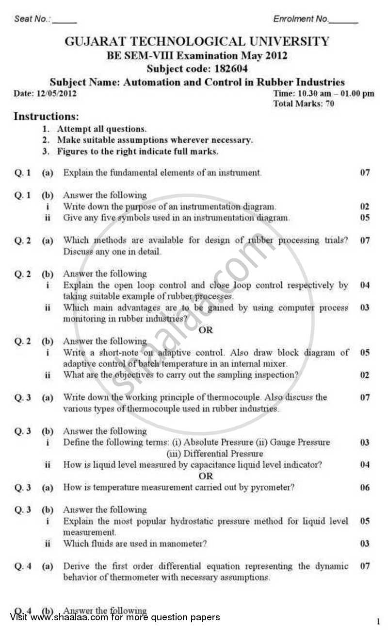 Automation and Control in Rubber Industries 2011-2012 - B.E. - Semester 8 (BE Fourth Year) - Gujarat Technological University (GTU) question paper with PDF download