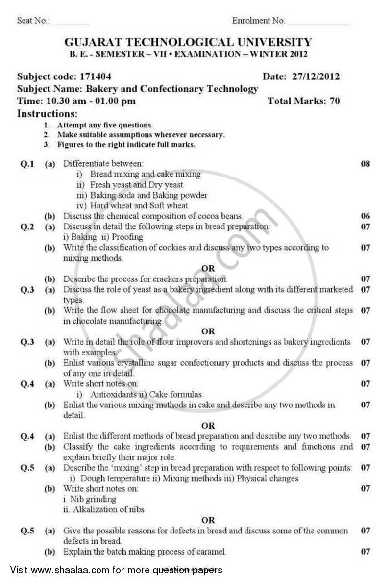 Bakery and Confectionary Technology 2012-2013 - B.E. - Semester 7 (BE Fourth Year) - Gujarat Technological University (GTU) question paper with PDF download