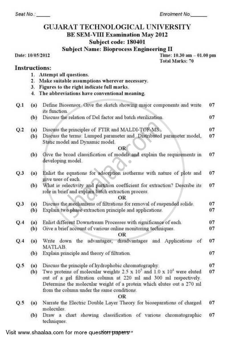 Bio Process Engineering 2 2011-2012 - B.E. - Semester 8 (BE Fourth Year) - Gujarat Technological University (GTU) question paper with PDF download