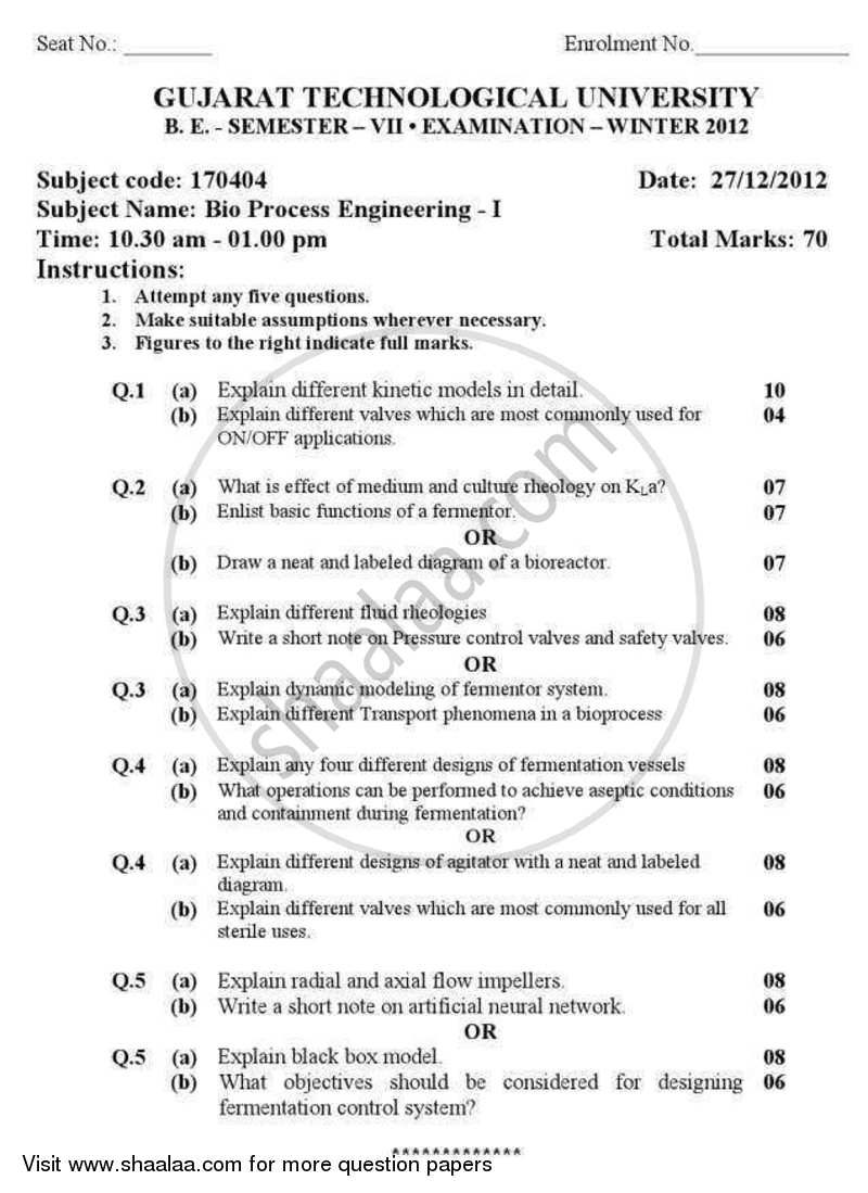 Bioprocess Engineering 1 2012-2013 - B.E. - Semester 7 (BE Fourth Year) - Gujarat Technological University (GTU) question paper with PDF download
