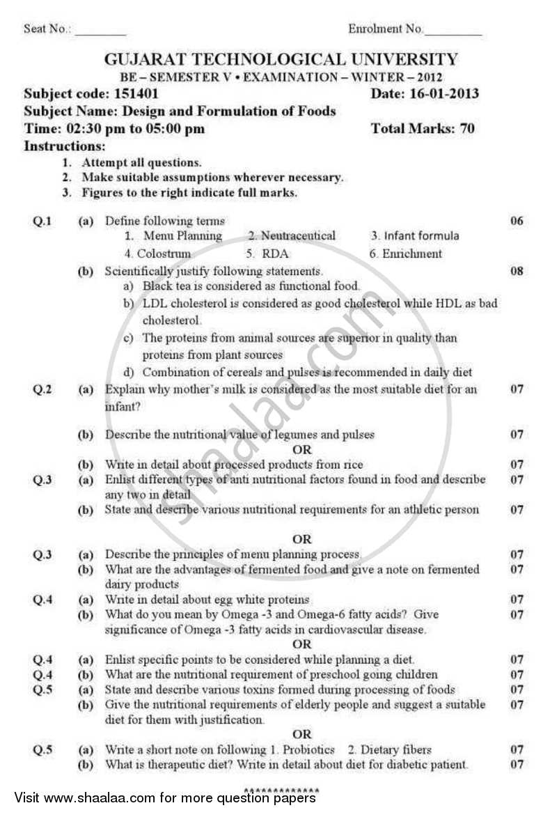 Design and Formulation of Foods 2012-2013 - B.E. - Semester 5 (TE Third Year) - Gujarat Technological University (GTU) question paper with PDF download