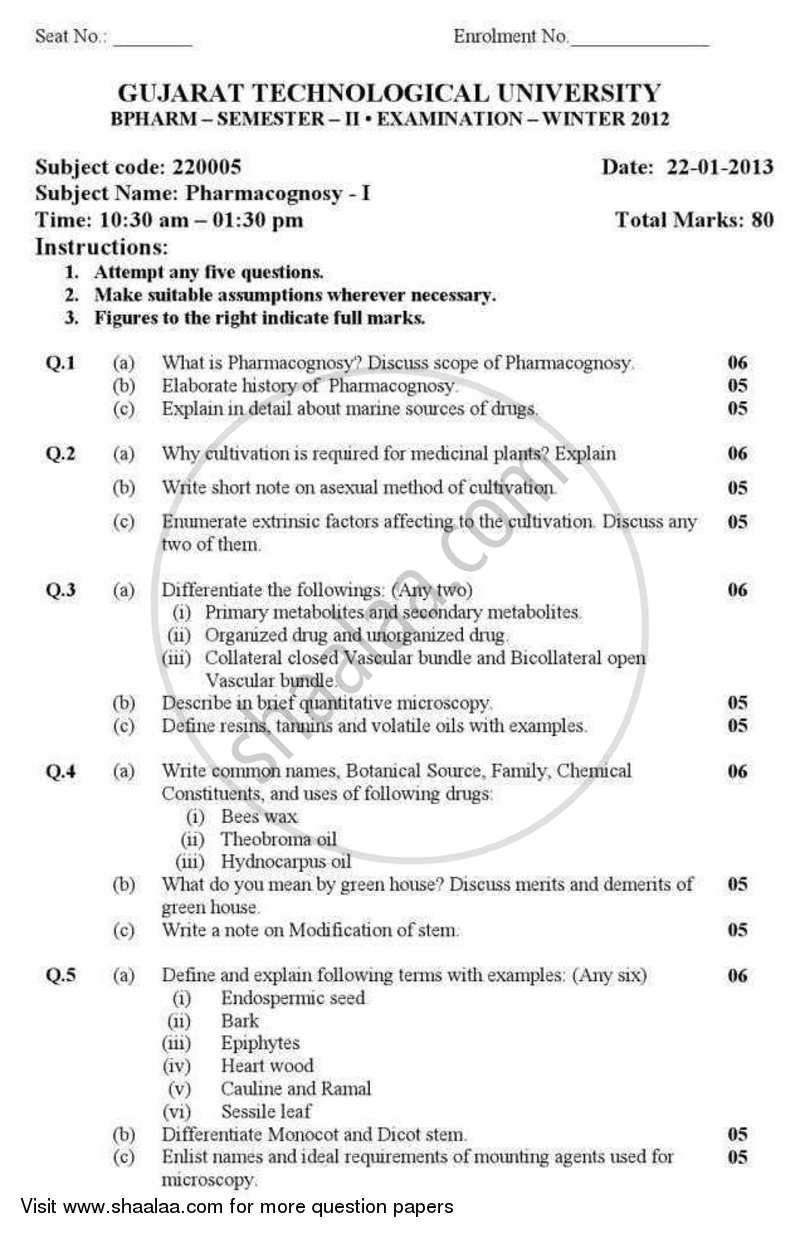 Pharmacognosy 1 2012-2013 - B.Pharm. - Semester 2 - Gujarat Technological University (GTU) question paper with PDF download