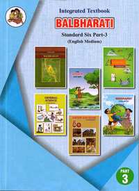Balbharati Solutions for एकात्मिक ६ इयत्ता भाग ३ [इंग्रजी माध्यम] महाराष्ट्र राज्य शिक्षण मंडळ - Shaalaa.com