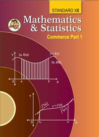 Balbharati Solutions for Mathematics and Statistics 1 (Commerce) [English] Standard 12 Maharashtra State Board - Shaalaa.com