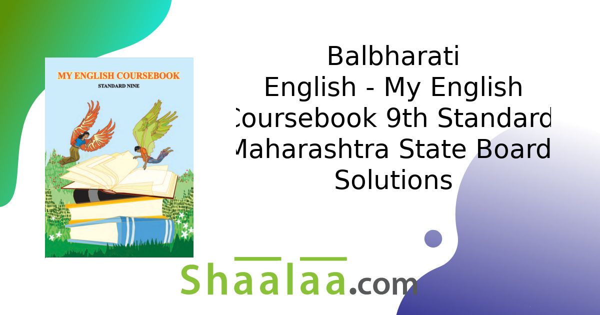 Balbharati Solutions for My English Coursebook 9 Standard Maharashtra ...