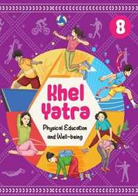 NCERT Solutions for Physical Education and Well-being Khel Yatra [English] Class 8 - Shaalaa.com