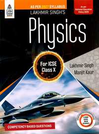 Lakhmir Singh Solutions for Physics [English] Class 10 ICSE - Shaalaa.com