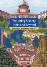 NCERT Solutions for सोशल सायन्स एक्सपलोरींग सोसाइटी इंडिया एण्ड बिऑन्ड पार्ट २ [इंग्रजी] इयत्ता ८ - Shaalaa.com