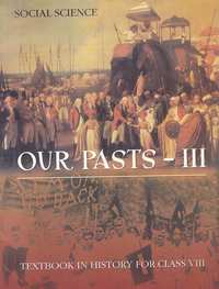 NCERT Solutions for Social Science History Our Pasts 3 [English] Class 8 - Shaalaa.com