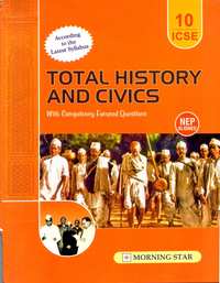 Morning Star Solutions for Total History and Civics [English] Class 10 ICSE - Shaalaa.com