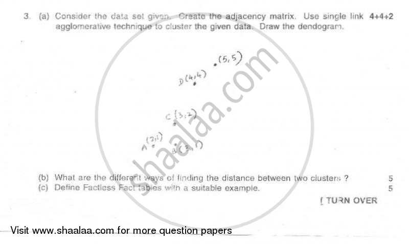 Data Warehousing and Mining 2010-2011 - B.E. - Semester 8 (BE Fourth Year) - University of Mumbai question paper with PDF download