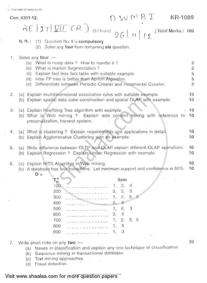 Data Warehousing Mining and Business Intelligence 2012-2013 - B.E. - Semester 7 (BE Fourth Year) - University of Mumbai question paper with PDF download