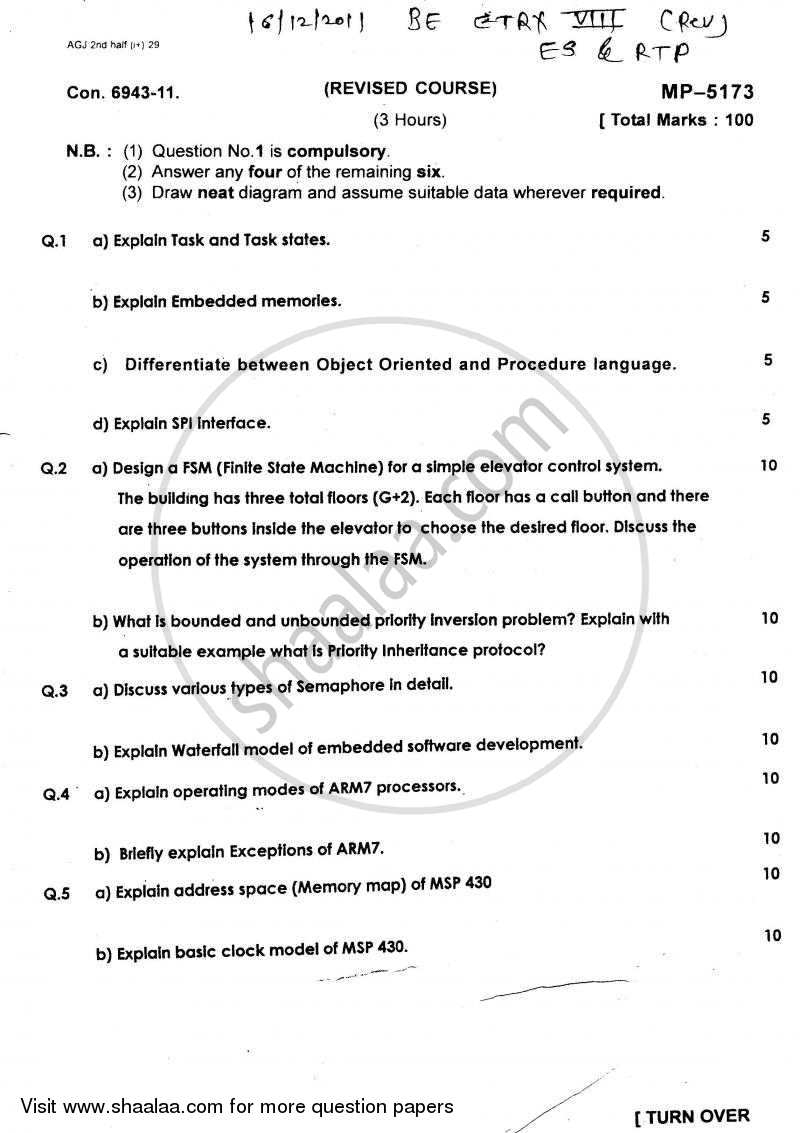 Embedded Systems and Real Time Programming 2011-2012 - B.E. - Semester 8 (BE Fourth Year) - University of Mumbai question paper with PDF download