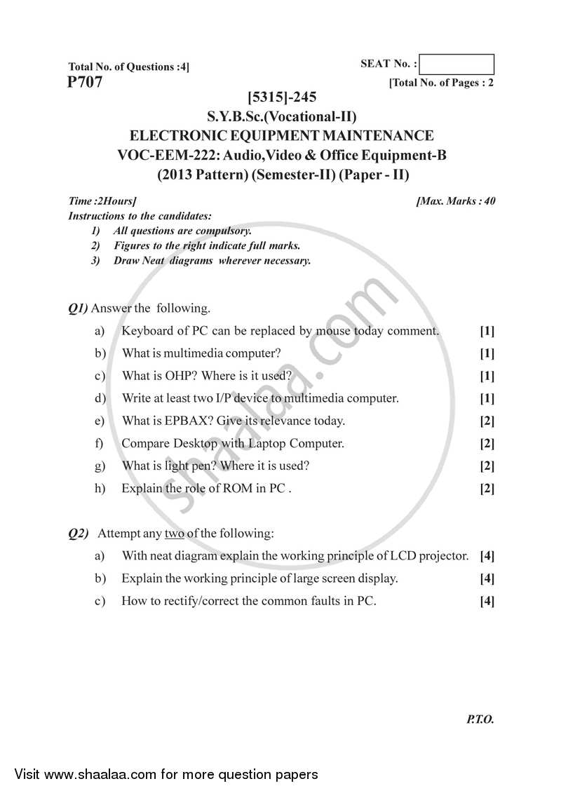 Audio, Video and Office Equipments - B 2017-2018 Semester 4 (FYBSc) - University of Pune question paper with PDF download