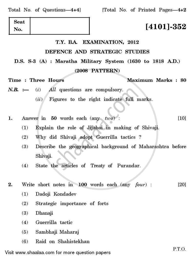 Defence and Strategic Studies Special Paper 3A- Maratha Military System (1630-1818) 2011-2012 - B.A. - 3rd Year (TYBA) - University of Pune question paper with PDF download