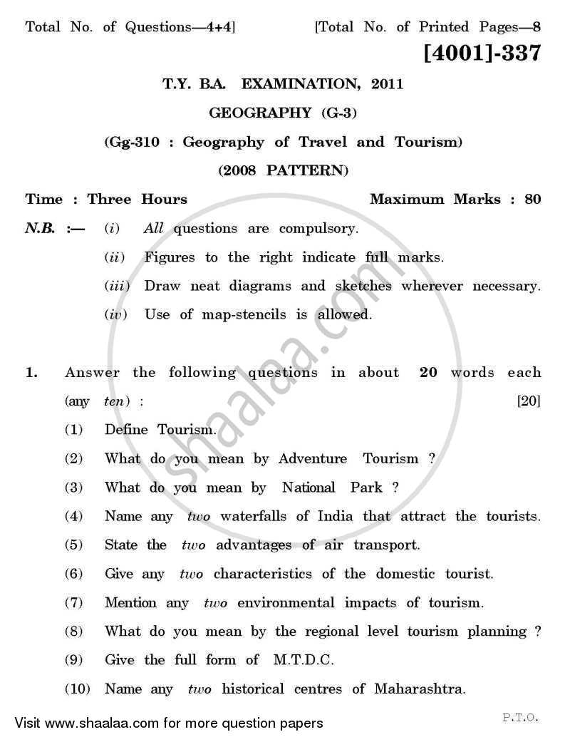 Geography General Paper 3- Geography of Travel and Tourism 2011-2012 - B.A. - 3rd Year (TYBA) - University of Pune question paper with PDF download