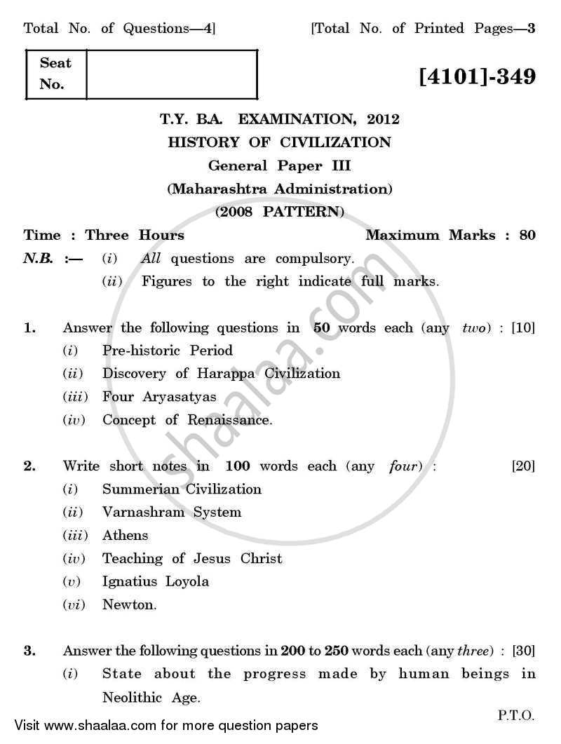 History of Civilization General Paper 3- Maharashtra Administration 2011-2012 - B.A. - 3rd Year (TYBA) - University of Pune question paper with PDF download