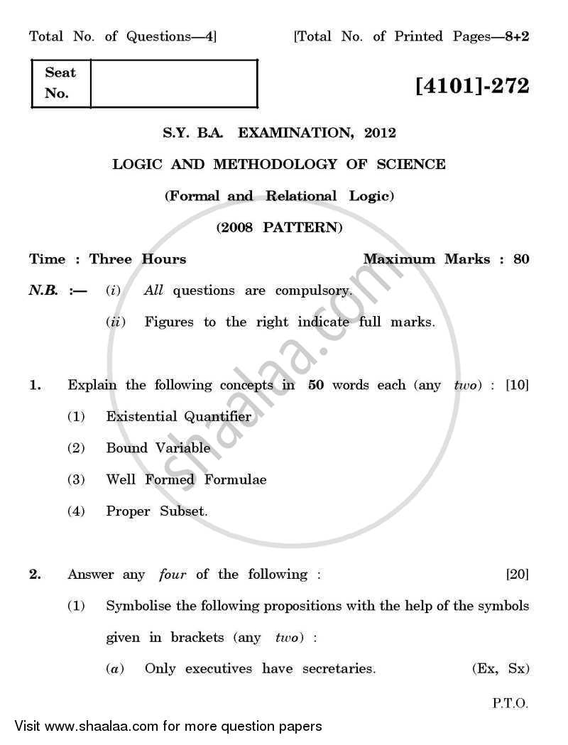 Logic and Methodology of Science General Paper 2- Formal and Relational Logic 2011-2012 - B.A. - 2nd Year (SYBA) - University of Pune question paper with PDF download