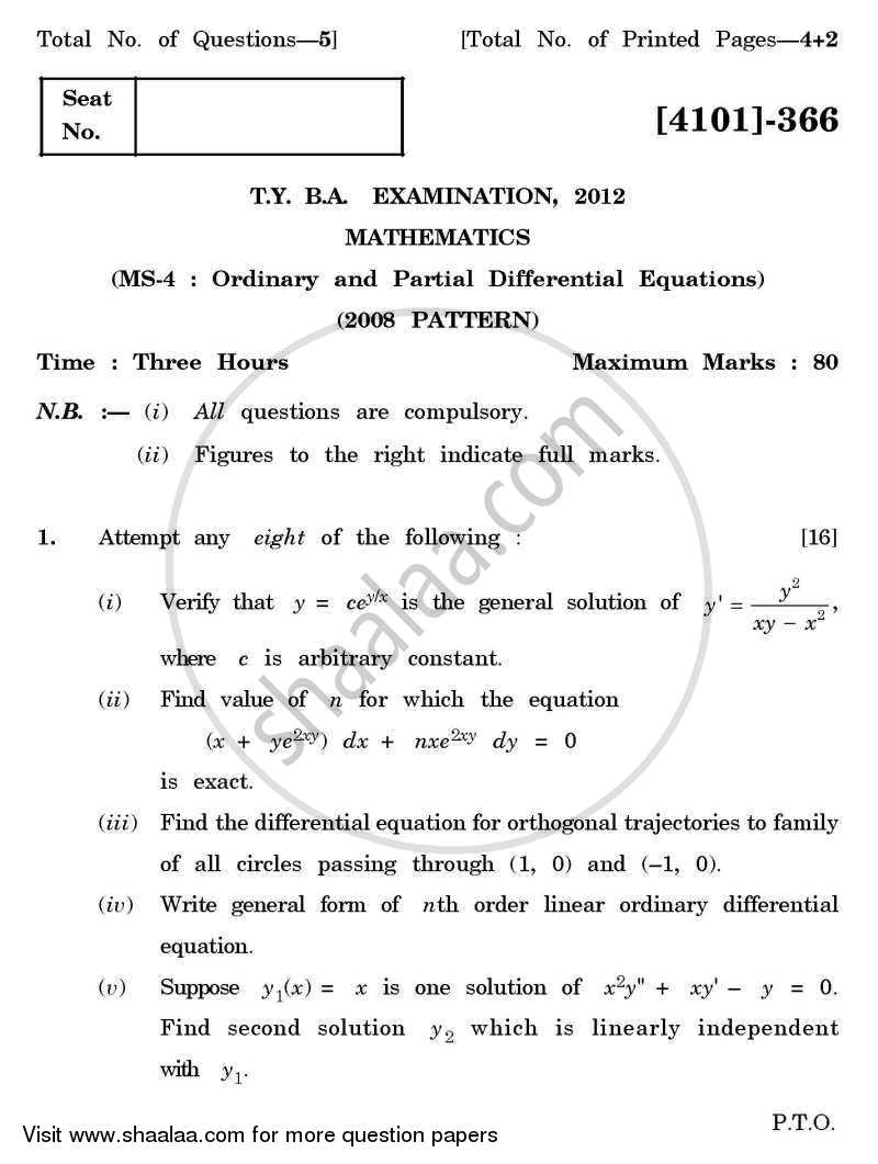 Mathematics Special Paper 4- Ordinary Differential Equations and Partial Differential Equations 2011-2012 - B.A. - 3rd Year (TYBA) - University of Pune question paper with PDF download