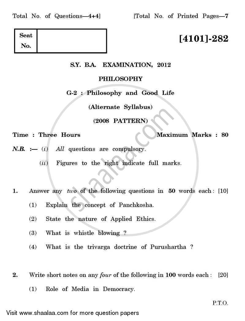 Philosophy General Paper 2- Philosophy and Good Life 2011-2012 - B.A. - 2nd Year (SYBA) - University of Pune question paper with PDF download