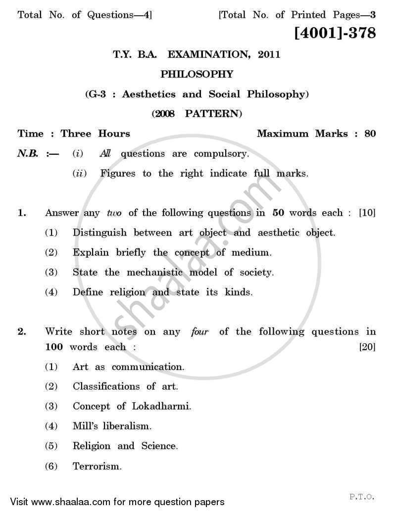 Philosophy General Paper 3- Aesthetics and Social Philosophy 2011-2012 - B.A. - 3rd Year (TYBA) - University of Pune question paper with PDF download